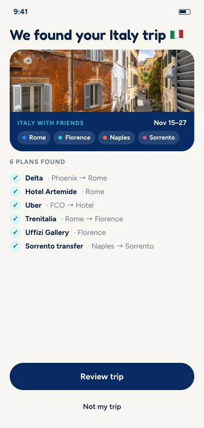 Tripami found an Italy trip in Gmail: Italy with Friends, November 15 to 27, through Rome, Florence, Naples and Sorrento, with six plans found.