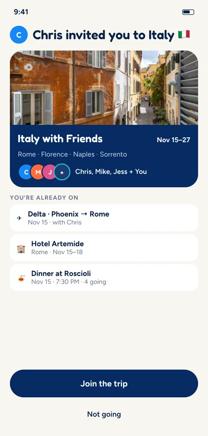 An invite that reads “Chris invited you to Italy”, showing the trip’s dates, cities, who’s going and what’s already planned, before the friend has joined.